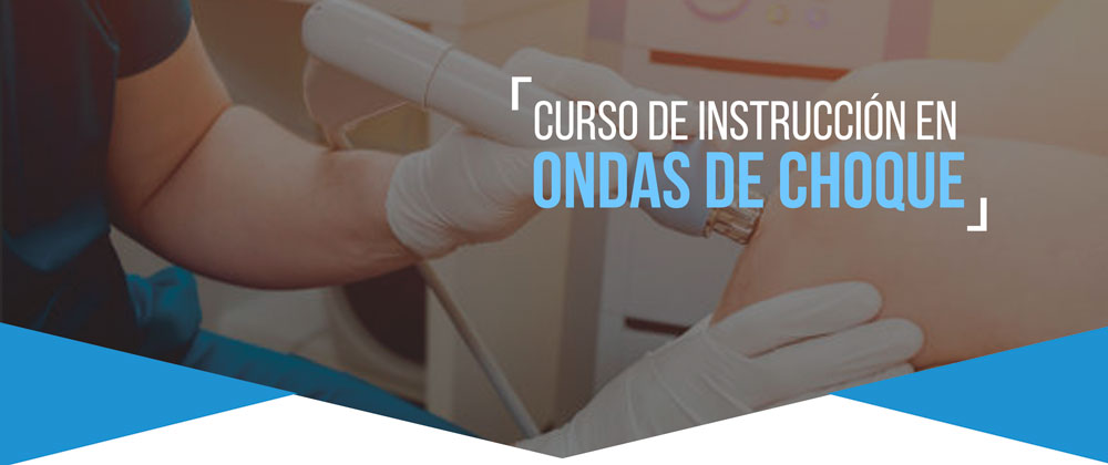 Curso de instrucción en ondas de choque